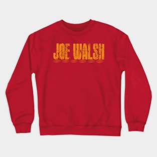 Joe Walsh Crewneck Sweatshirt